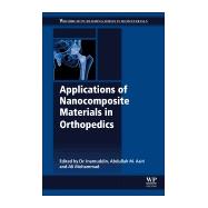 Applications of Nanocomposite Materials in Orthopedics