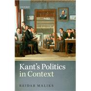 Kant's Politics in Context