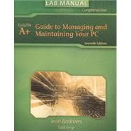 A+ Guide to Managing and Maintaining Your PC Lab Manual