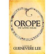 Orope: The White Snake