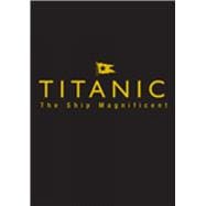 Titanic Slipcase - Volumes I & II The Slip Case Edition