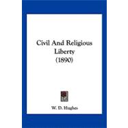 Civil and Religious Liberty
