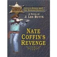 Nate Coffin's Revenge
