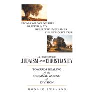 A History of Judaism and Christianity