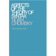 Aspects of the Theory of Syntax, 50th Anniversary Edition