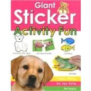 Giant Sticker Activity Fun Book : Teddy Bears, on the Farm, Animals