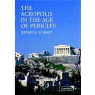 The Acropolis in the Age of Pericles Paperback with CD-ROM