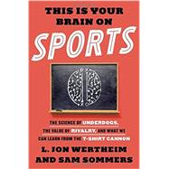 This Is Your Brain on Sports