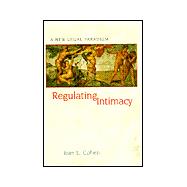 Regulating Intimacy