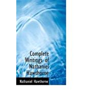 Complete Writings of Nathaniel Hawthorne