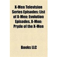 X-Men Television Series Episodes : List of X-Men