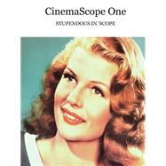 CinemaScope One : Stupendous In 'scope