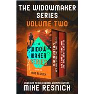 The Widowmaker Series Volume Two
