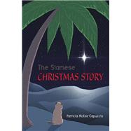 The Siamese Christmas Story