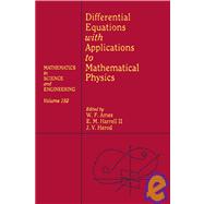 Differential Equations With Applications to Mathematical Physics