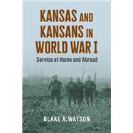 Kansas and Kansans in World War I