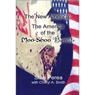 The New America: The America Of The Moo-shoo Burrito