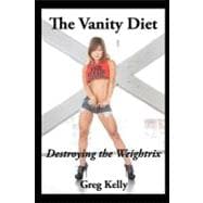 The Vanity Diet