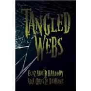 Tangled Webs