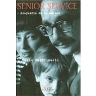 Senior Service: Biografia De Un Editor