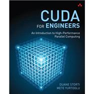 CUDA for Engineers  An Introduction to High-Performance Parallel Computing