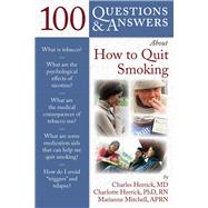 100 Questions  &  Answers About How to Quit Smoking