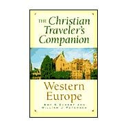 The Christian Traveler's Companion-western Europe