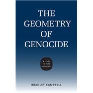The Geometry of Genocide