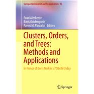 Clusters, Orders, and Trees