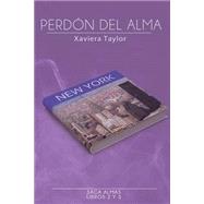 Perdón Del Alma/ Forgiveness of the soul