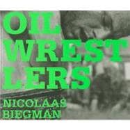 Oil Wrestlers