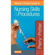 Mosby's Pocket Guide to Nursing Skills & Procedures