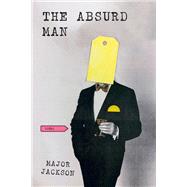 The Absurd Man Poems