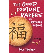 The Good Fortune Bakers of Bayside Avenue