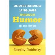 Understanding Language through Humor