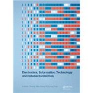 Electronics, Information Technology and Intellectualization: Proceedings of the International Conference EITI 2014, Shenzhen, China, 16-17 August 2014