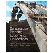 Construction Planning, Equipment, and Methods, 8th Edition