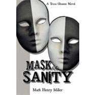 Mask of Sanity : A Tricia Gleason Novel