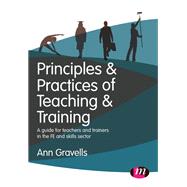 Principles and Practices of Teaching and Training