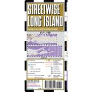 Streetwise Long Island: Road Map of Long Island Ny from Manhattan to Montauk