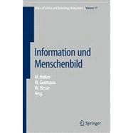 Information Und Menschenbild