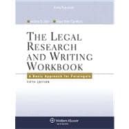 The Legal Research and Writing Workbook: A Basic Approach for Paralegals