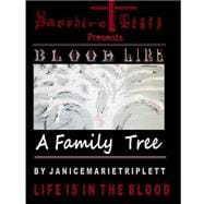 Blood Line...a Family Tree