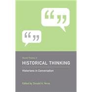 Recent Themes in Historical Thinking