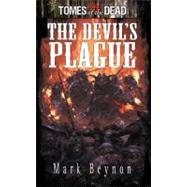 Tomes Of The Dead: The Devil's Plague