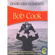 Disorderly Elements