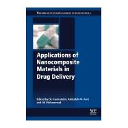 Applications of Nanocomposite Materials in Drug Delivery