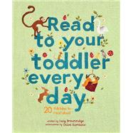 Read To Your Toddler Every Day 20 folktales to read aloud