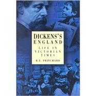 Dickens's England: Life in Victorian Times