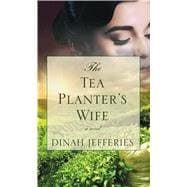 The Tea Planter's Wife